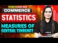UGC NET Commerce Classes | Statistics UGC NET Commerce | Measure Of Central Tendency By Niharika