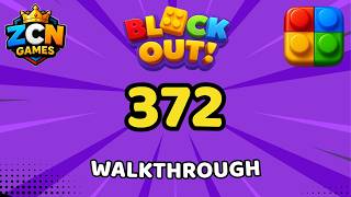 Block Out Level 372 Walkthrough | Full Solution