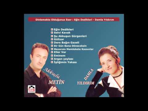 Eğin Dedikleri - Damla Yıldırım