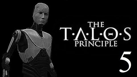 The Talos Principle - Part 5 - Fast Forward