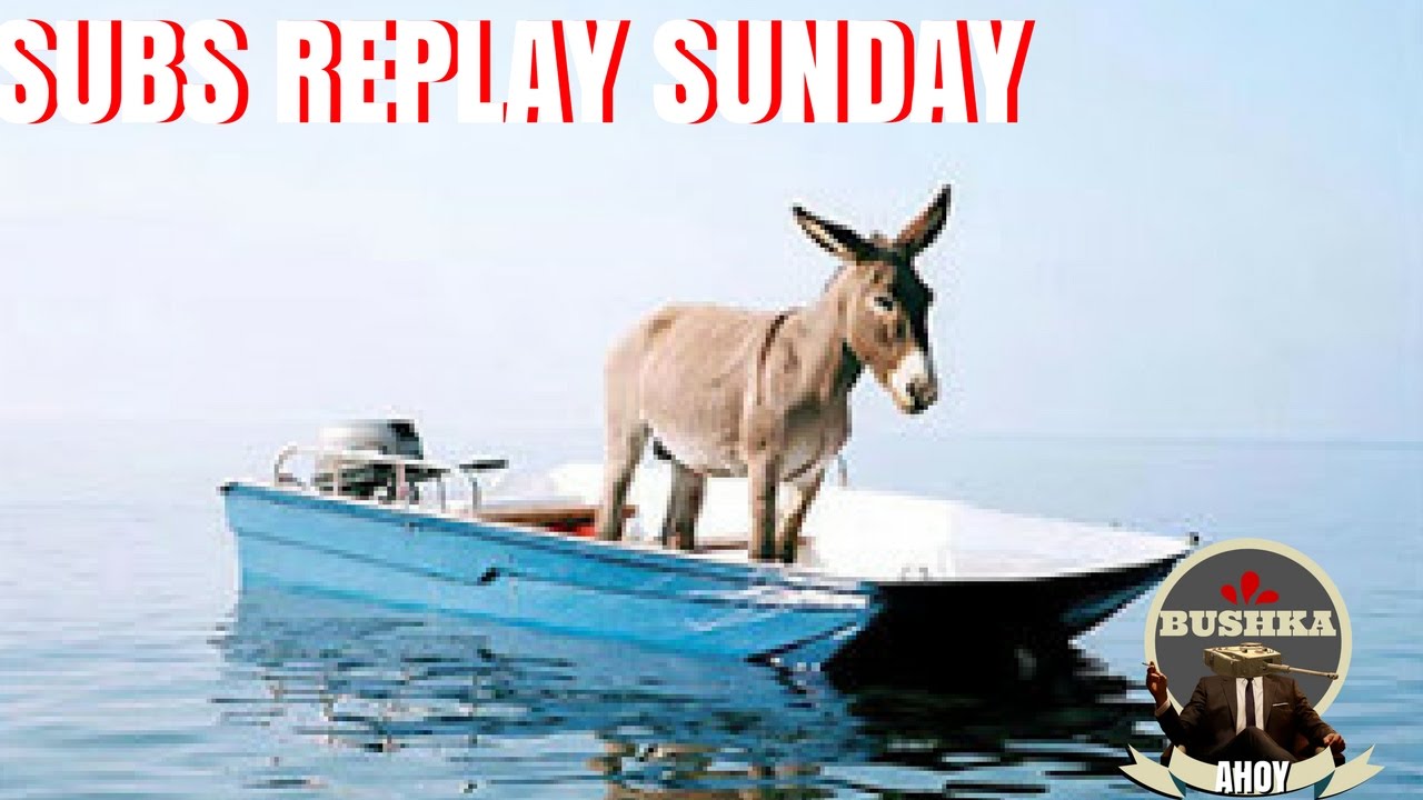wotblitz Subs Replay Sunday March 11