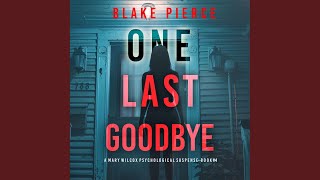 Chapter 73 - One Last Goodbye (The Governess—Book 4) : An Absolutely Gripping Psychological...