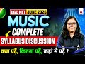 UGC NET Music | UGC NET Music Syllabus Complete Discussion | By Deepa Mam