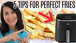 Top 5 Tips For Perfect Air Fryer French Fries Homemade 