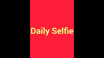 [Coursera Mini Project] Daily Selfie