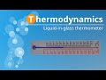 How does a liquid-in-glass thermometer work?