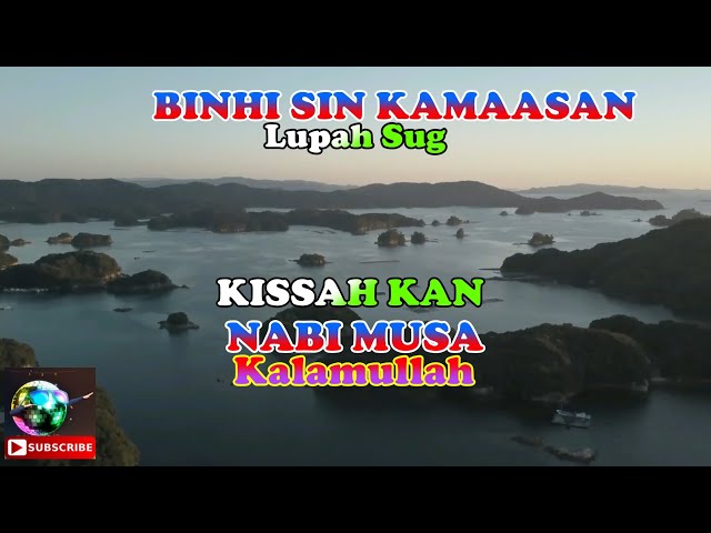 KISSA KAPAGBATAH HA  NABI MUSA (as)  KALAMULLAH✨ BINHI SIN KAMAASAN class=