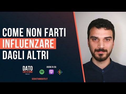 Video: Come Non Farsi Influenzare