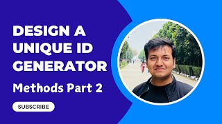 Famous Chapter 3: Generate Unique ID Part 2 | Design a Unique ID Generator | System Design Roadmap Wealth