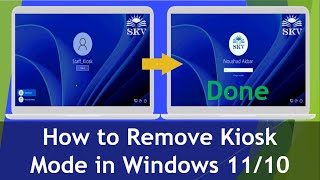 How to Disable Kiosk Mode in Windows 11_10 | How to Disable Kiosk User Account in Windows 10_11