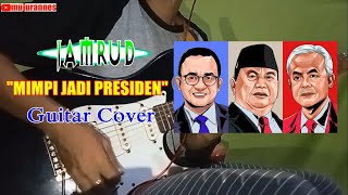 Jamrud - Mimpi Jadi Presiden || Guitar Cover