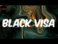 Black visa  finesse2tymes lyrics