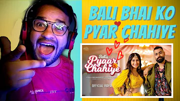 Random Reaction on Pyaar Chahiye - Bali | Dhanashree Verma Chahal | VYRL | Lyrical Breakdown