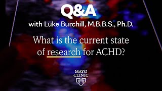 The state of research for ACHD, Dr. Luke Burchill, Mayo Clinic