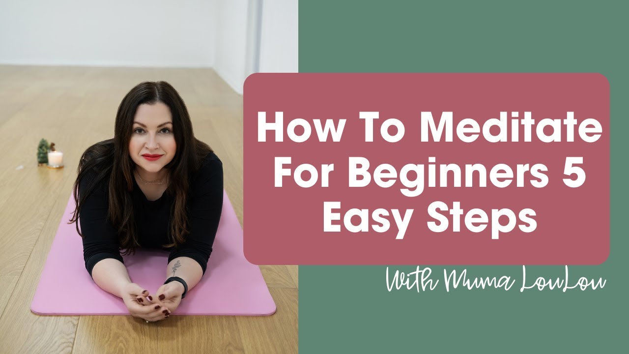 How to Meditate for Beginners: 5 Easy Steps - YouTube