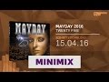 Mayday 2016 - Twenty Five (Official Minimix HD)