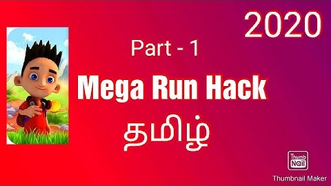 Mega Run Hack Tamil Part-01