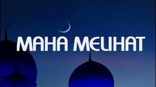 Maha Melihat ~ Opick feat Amanda (Video Lirik) 🎶