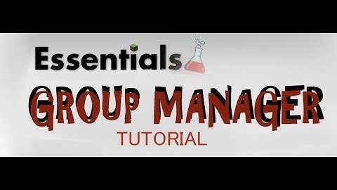 How to set up Essentials + Group Manager