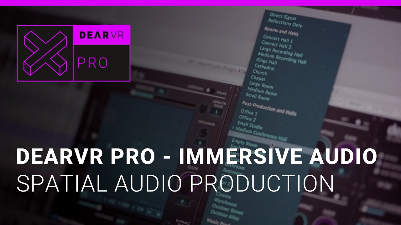 dearVR PRO - IMMERSIVE 3D AUDIO TOTAL CONTROL - YouTube