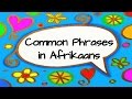 Common Phrases in Afrikaans