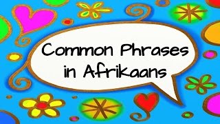 Common Phrases in Afrikaans