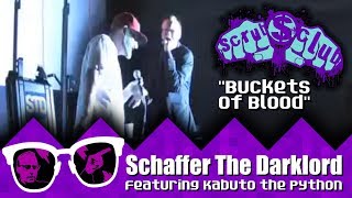 Schaffer The Darklord featuring Kabuto The Python - Buckets of Blood