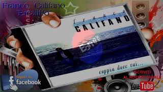 Franco Califano - Coppia dove vai...  (Full Album)