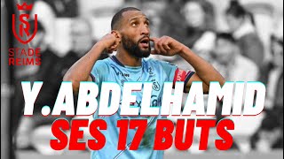 Yunis ABDELHAMID, TOUS ses BUTS avec Reims