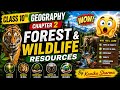 Class10 Geography Chapter2 Forest &amp;Wildlife Resources🌳🐯Full Chapter Explanation #viral #learnwithfun