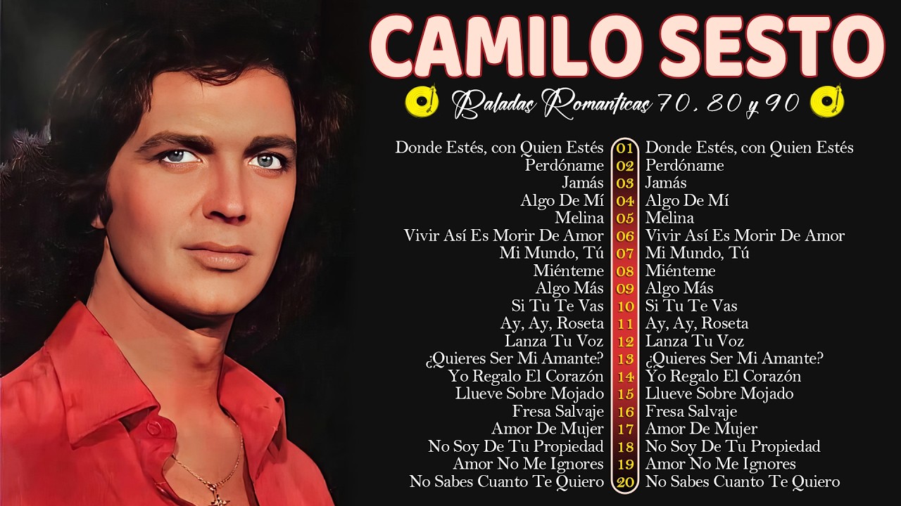 Camilo Sesto grandes éxitos ~ Las Mejores Baladas Románticas de los 80 y 90