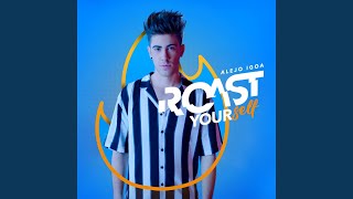 Video thumbnail of "Alejo Igoa - Roast Yourself"