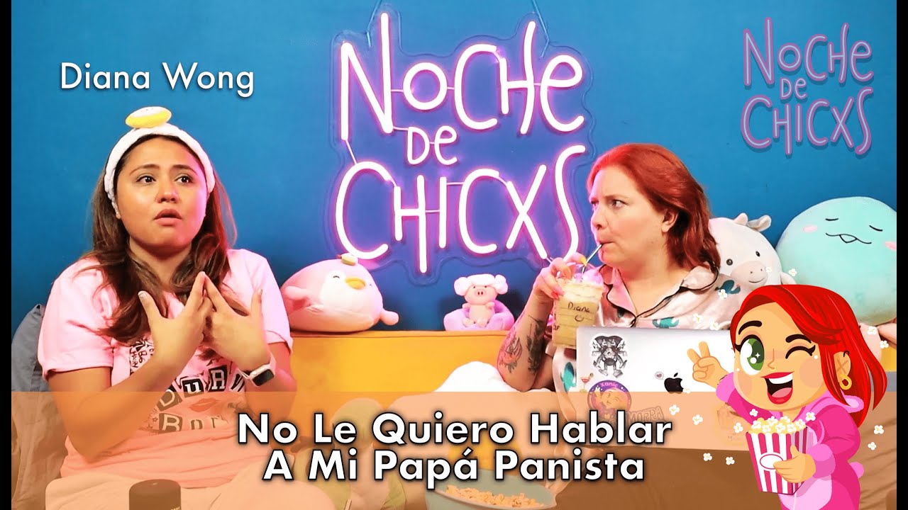 No Le Quiero Hablar A Mi Papá Panista 💪🏼 Ft Diana Wong #storytime