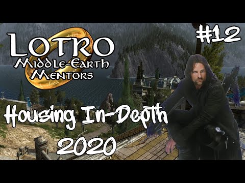 LOTRO Housing Guide IN-DEPTH 2020 | Middle-Earth Mentors #12 |
