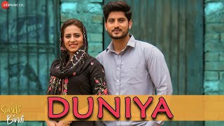 Duniya Full Video Song | Surkhi Bindi | Gurnam Bhullar | Sargun Mehta | Releasing In 30 August 2019