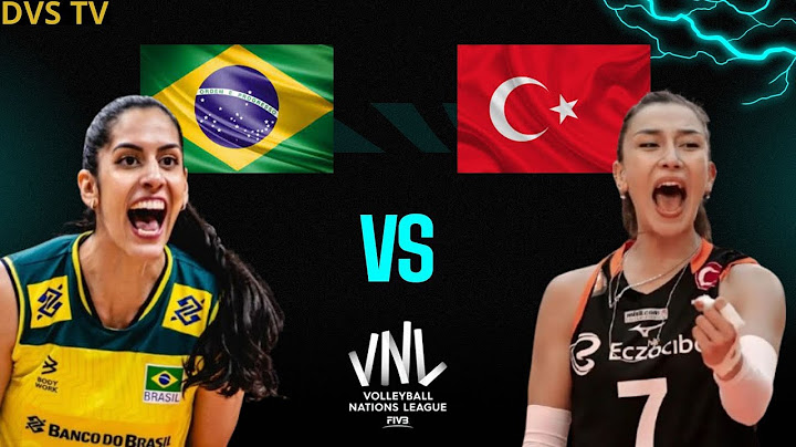 BRASIL X TURQUIA LIGA DAS NAÇÕES FEMININA DE VÔLEI ONDE ASSISTIR AO VIVO COM IMAGENS