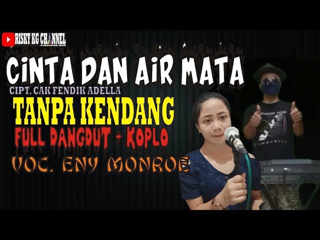 RE-Cinta Dan Air Mata Versi Tanpa Kendang Full Dangdut Koplo Polos class=