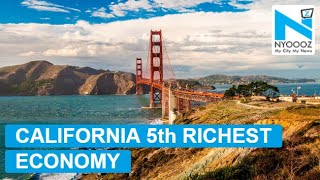 California's economy passes uk's to become world's fifth biggest