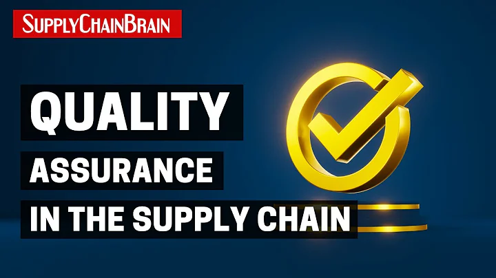 Quality Assurance in the Supply Chain