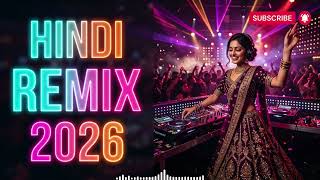 Hindi Remix 2026 🎪 Carnival Party Remix | Desi Dancefloor Explosion