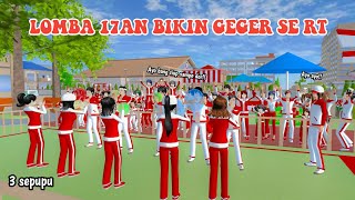 LOMBA 17AN BIKIN GEGER SE RT || 3 SEPUPU || DRAMA SAKURA SCHOOL SIMULATOR ||