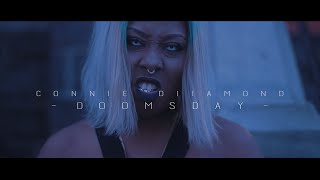 Connie Diiamond - Dooms Day (Dir by AllHailCHRI5)