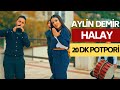 Aylin Demir Halay Potpori 20 Dk Kesintisiz 