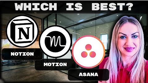 Notion vs Motion vs Asana | Which Is The BEST Productivity Tool For You in 2025?