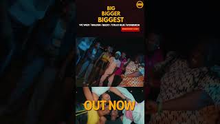 Vic West - Big Bigger Biggest ft. Malosh, Beckyy, Colloblue & Fathermoh | Out Now 🔥🔥🔥