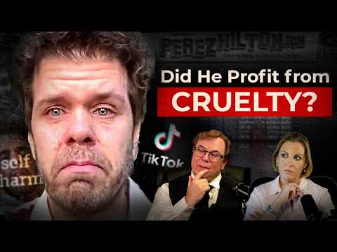 Did Perez Hilton Profit from Cruelty?