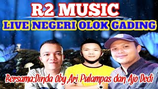 R² music live negri olok gading teluk Betung VJ Ary pulampas ajho Dedy