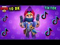 Brawl Stars Tik Tok Videoları #296