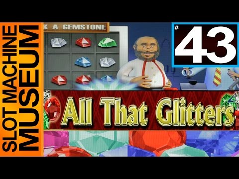 ALL THAT GLITTERS (WMS)  - [Slot Museum] ~ Slot Machine Review
