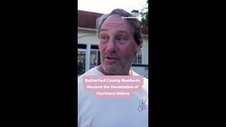 Rutherford County Residents Recount the Devastation of Hurricane Helene